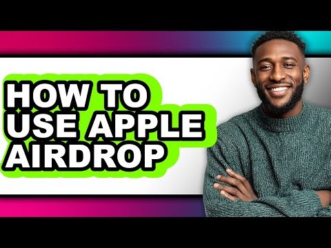 How to Use Apple Airdrop (updated)