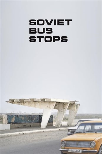 Stream Soviet Bus Stops (2024): Find it on Netflix, Prime Video, Hulu & more
