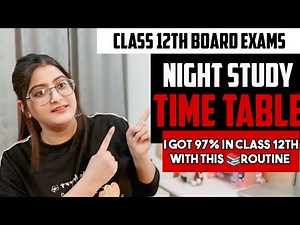 12Hr Night Study TimeTable | Ultar Pro Nightowl Time Table To Make u Study |99% in Boards 2026