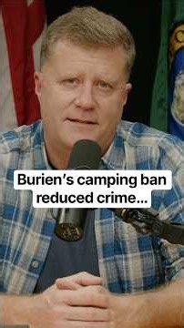 Burien's camping ban helped reduce crime...