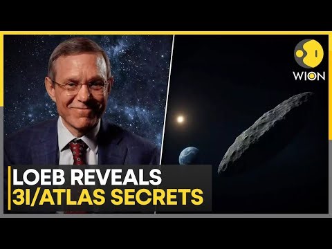 Shocking Loeb Statement: Harvard’s Loeb Suggests 3I/Atlas May Monitor Solar System Routinely | WION