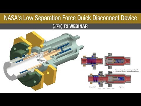 NASA's Low Separation Force Quick Disconnect Device Webinar