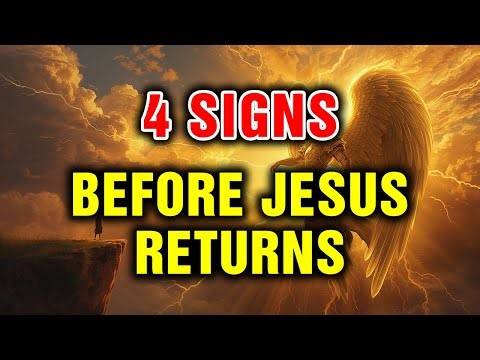 Before the Second Coming of Christ, These 4 Signs Will Take Place