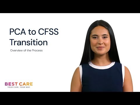 Best Care's Guide to Minnesota's PCA-CFSS Transition"