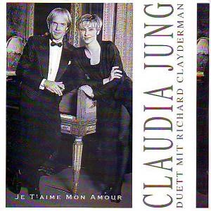 Claudia Jung Duett Mit Richard Clayderman - Je T'aime Mon Amour