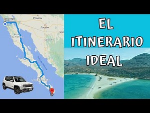 GUIA DEFINITIVA para tu VIAJE por Carretera en la Península de BAJA CALIFORNIA, 15 Dias INOLVIDABLES