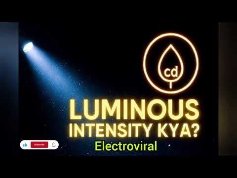 🔥 Luminous Intensity kya hai? | Light Direction & Brightness Explained | Electroviral #electrician