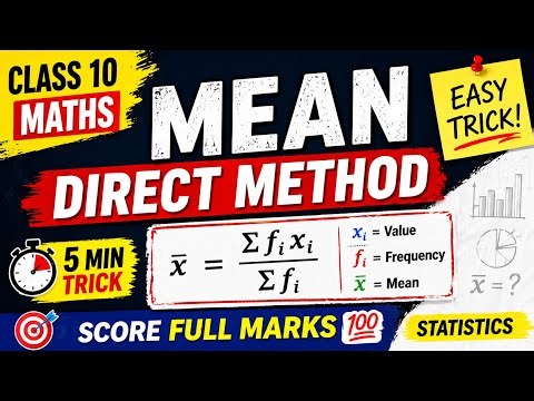 Direct Method for Mean (Step-by-Step) | CBSE Class 10 Maths #class10maths #mean #mode #median