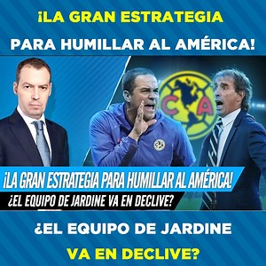 30K views · 404 reactions | ¡LA GRAN ESTRATEGIA PARA HUMILLAR AL AMÉRICA! ¿EL EQUIPO DE JARDINE VA EN DECLIVE? | André Marín | Facebook