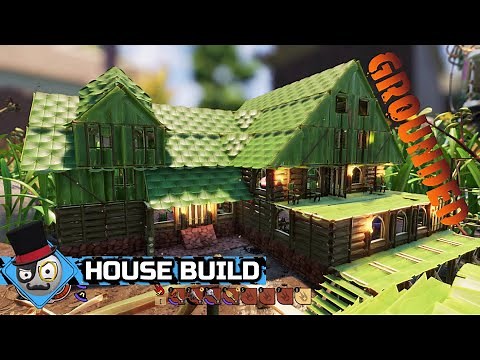 GROUNDED Early Access: Base building - How To Build a House (Speed Build)