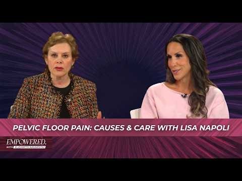Pelvic Floor Pain: Causes & Care with Lisa Napoli