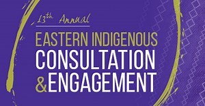 Overview | Eastern Indigenous Consultation & Engagement
