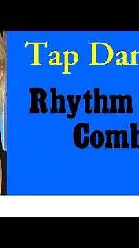 Tap Dancing: Rhythm Turn Combo