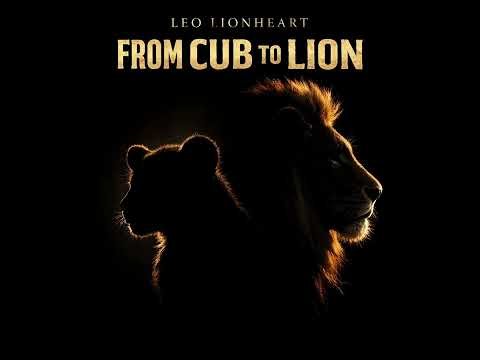 Leo Lionheart- Dada(son)- From CUB to LION(Official Audio)