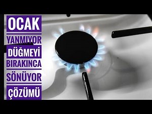 Ocak Yanıyor Düğmeyi Bırakınca Sönüyor Arızasının Çözümü