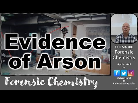 Evidence of Arson and Analysis Techniques 4380 2023 Lectures