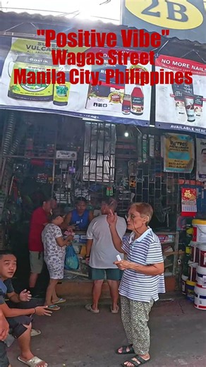 Positive Vibe on Wagas Street in Tondo, Manila City in the Philippines