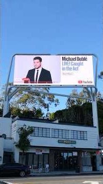 Michael Buble Live! Caught in the Act New Album YouTube Billboard Sunset Blvd LA CA April 24, 2026