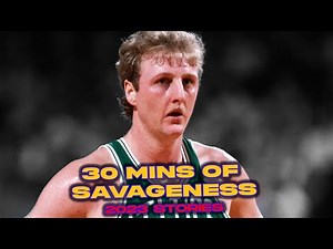 30 Straight Minutes Of The SAVAGEST x FUNNIEST Larry Bird Stories 🐐