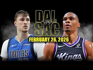 Dallas Mavericks vs Sacramento Kings Full Game Highlights – February 26, 2026 | NBA Season