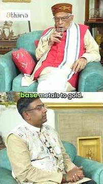 Ayurveda's References to The Transmutation of Base Metals into Gold - Dr Murli Manohar Joshi