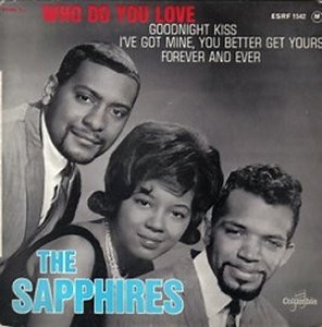 The Sapphires - Who Do You Love