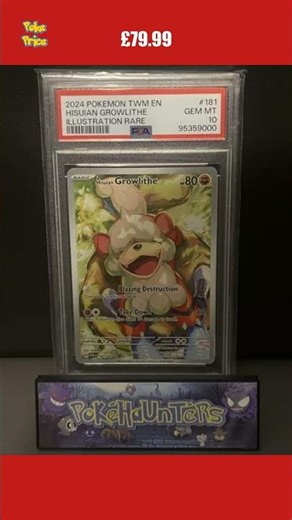 Pokemon Card Hisuian Growlithe 181/167 Twilight Masquerade Rare PSA 10