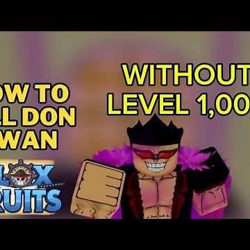 How to kill don swan without level 1,000 in blox fruit second sea.