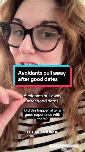 Understanding Why Avoidant Attachment Styles Withdraw After Great Dates