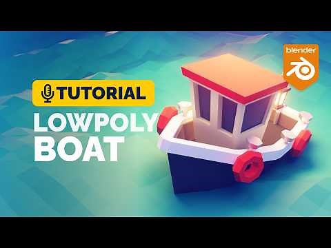 Blender Low Poly Boat Tutorial