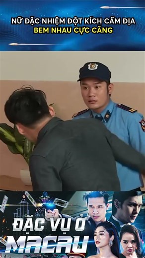 Nữ đặc nhiệm đột kích cấm địa bem nhau cực căng với tên côn đồ #phimhay #phimvietnam #dacvumacao