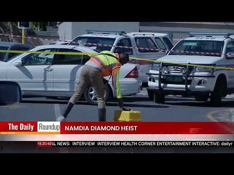 THE DAILY ROUNDUP WITH NINA | NAMDIA diamond heist - nbc