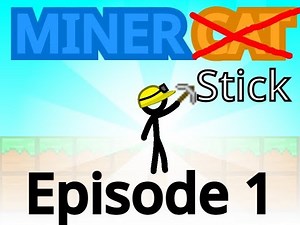 Miner cat Episode 1 | The iron pickaxe!