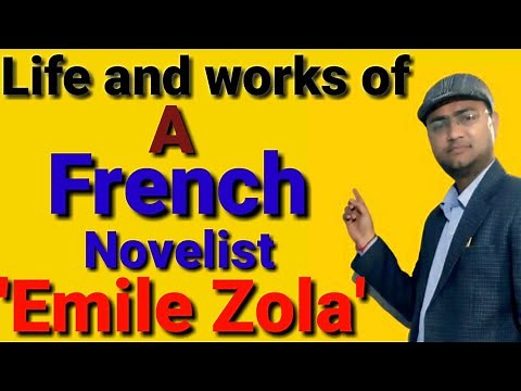 Life and works of Emile Zola | Biography of Emile Zola | Emile Zola biography | #education