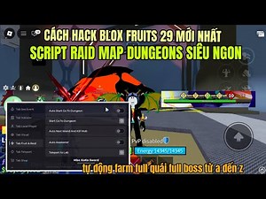 Cách cài hack Roblox Blox Fruits Delta X VNG Script auto farm Dungeons mới nhất raid full đảo