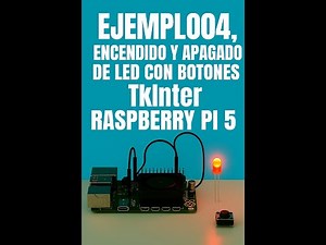 💡 Enciende y Apaga un LED con Botones Gráficos en Raspberry Pi 5 | Tkinter + GPIO