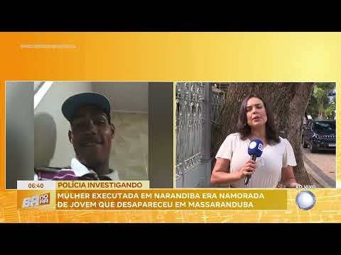 Mulher executada em Narandiba (BA) era namorada de jovem que desapareceu em Massaranduba