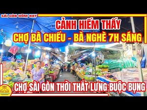 RARELY SEEN! Saigon 7AM Market Alley BA CHIEU - BA NGHE The "TIGHTENING BELT" Era | Saigon Today