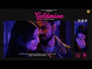 GOLDMINE - ‪@PerfactPandey‬ | Official Video 2024 | Walk to Web Media House