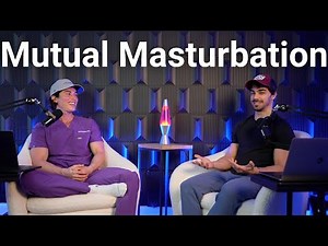 Mutual Masturbation?