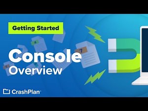 The CrashPlan Console - Everything You Need to Know