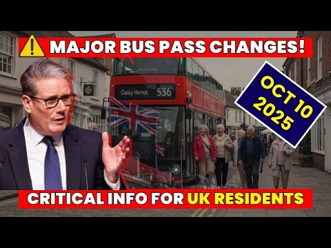 ⚠️ Bus Pass Overhaul Oct 10: Critical Info for UK Residents
