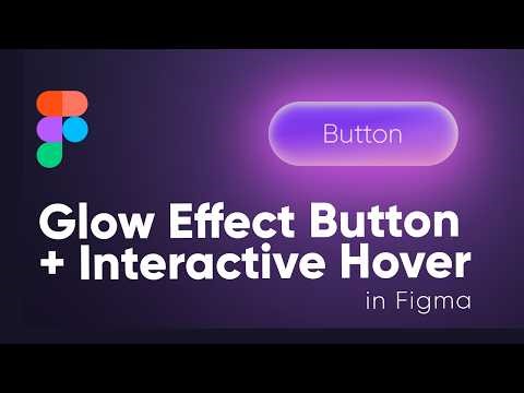 How to Create a Glow Button in Figma Figma. Tutorial Glow Effect Button + Interactive Hover #figma