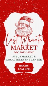 Last Minute Market Starts Today! Shop over 50 artisan vendors in our LocalTel Event Center and Pybus Concourse! | Pybus Public Market
