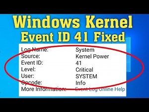 How to Fix Windows Kernel Event ID 41 Error