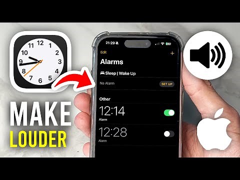 How To Increase Alarm Volume On iPhone - Full Guide