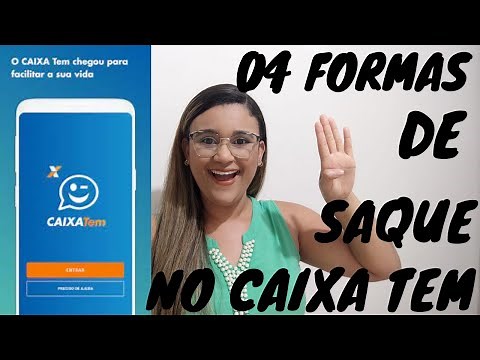 CAIXA TEM- COMO FAZER O SAQUE NO CAIXA TEM? FORMAS DE SAQUE!