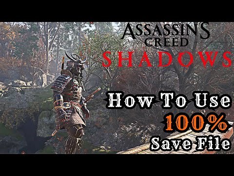 Assassin's Creed Shadows 100% Save File | How to Use AC Save Tool & Unlock Everything