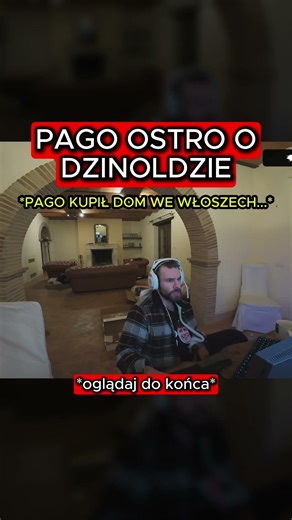 PAGO KUPIŁ NOWY DOM WE WŁOSZECH *OSTRO O DZINOLDZIE* #dzinold #mrdzinold #bungee #pago #pago3