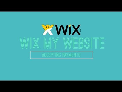 Accepting Payments on Wix - Wix.com Tutorial - Wix My Website